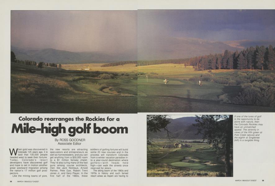 Colorado rearranges the Rockies for a Mile-high golf boom