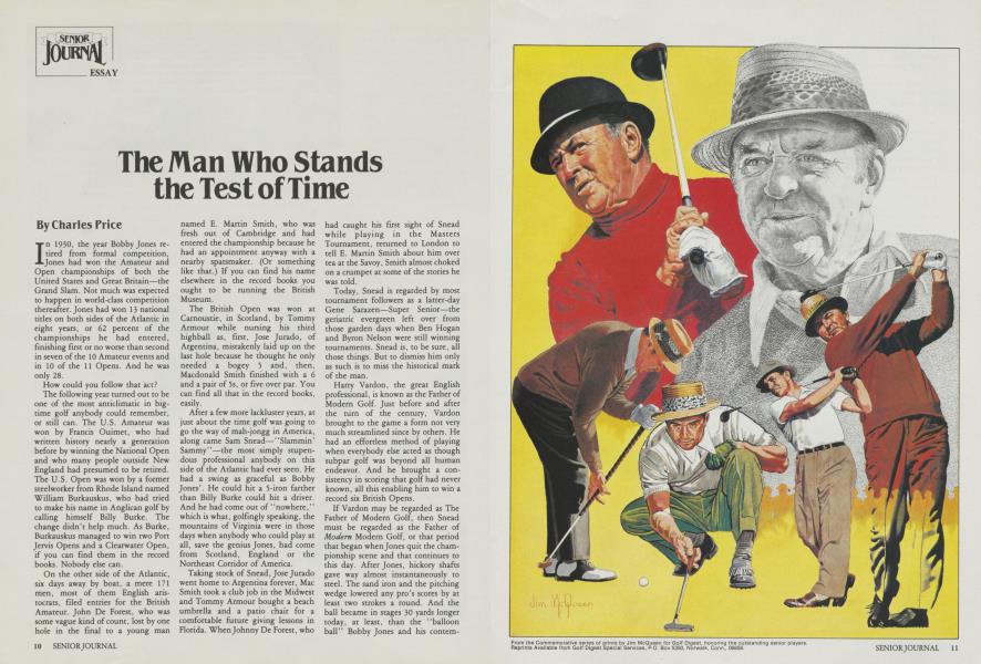 The Man Who Stands the Test of Time