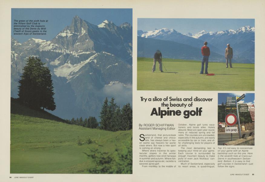Try a slice of Swiss and discover the beauty of Alpine golf