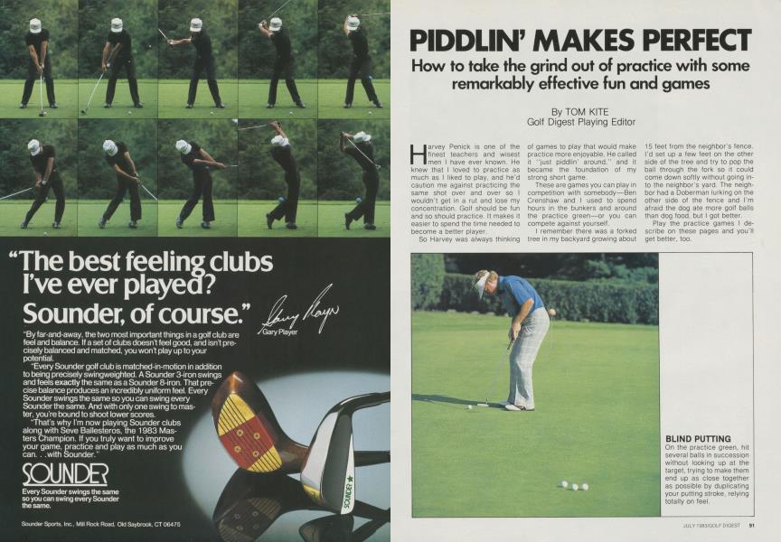 PIDDLIN’ MAKES PERFECT
