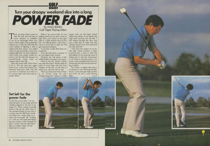 Turn your droopy weekend slice into a long POWER FADE