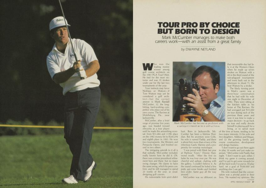 TOUR PRO BY CHOICE BUT BORN TO DESIGN
