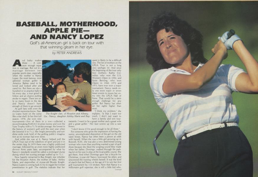 BASEBALL, MOTHERHOOD, APPLE PIE— AND NANCY LOPEZ