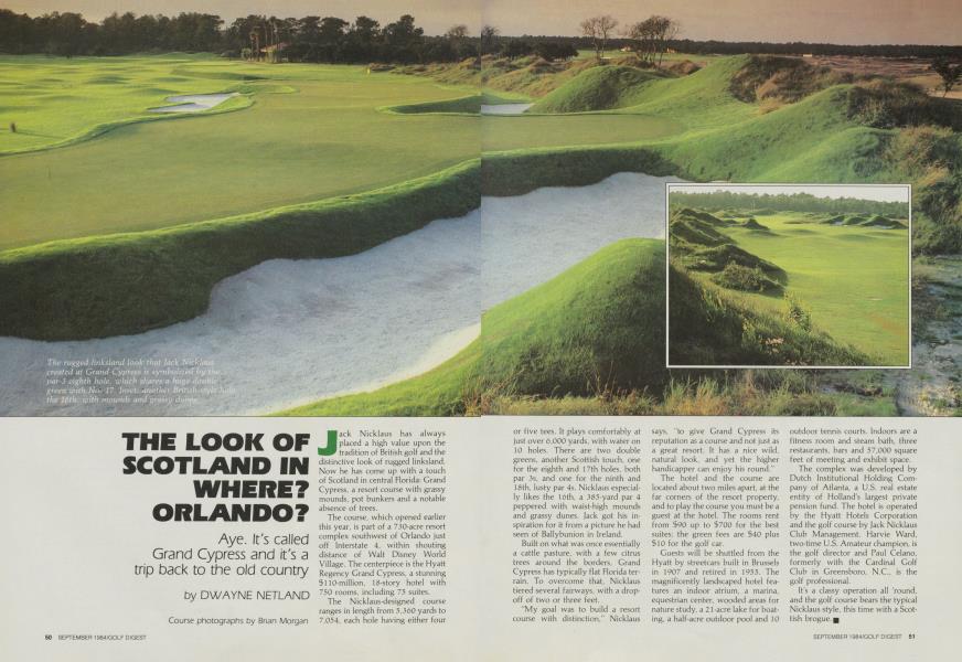 THE LOOK OF SCOTLAND IN WHERE? ORLANDO?