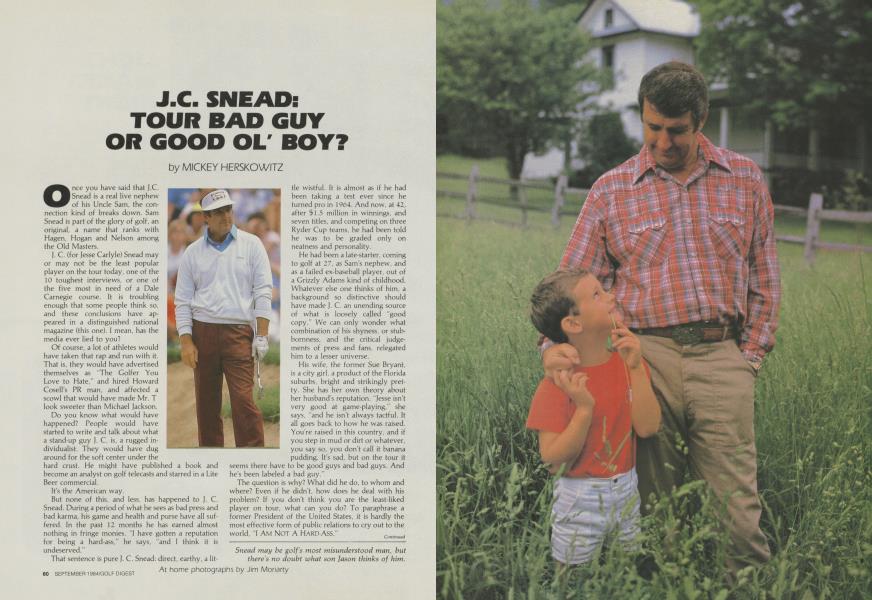 J.C. SNEAD: TOUR BAD GUY OR GOOD OL' BOY?