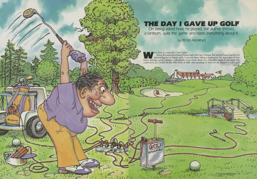 THE DAY I GAVE UP GOLF
