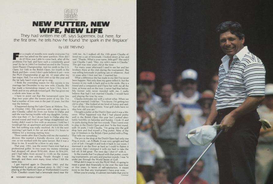 NEW PUTTER, NEW WIFE, NEW LIFE