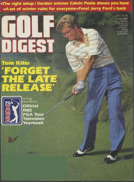 Issue: - January 1985 | Golf Digest