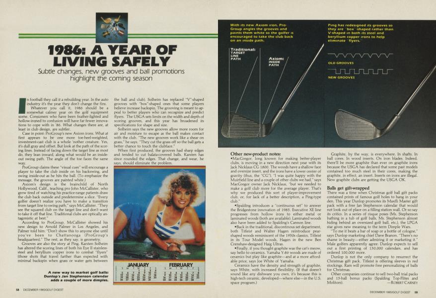 1986: A Year of Living Safely