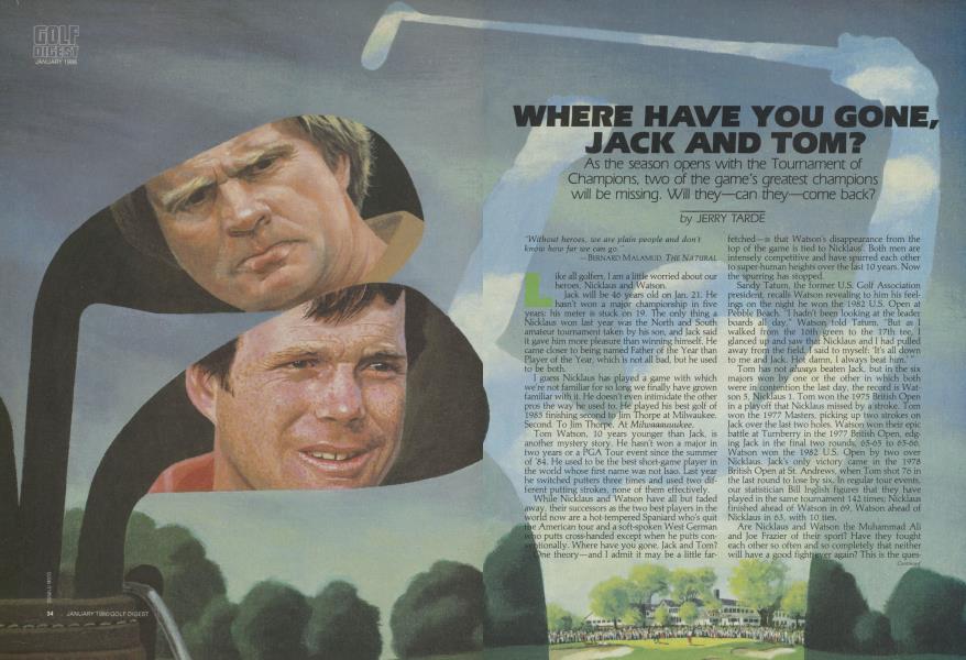 Where Have You Gone, Jack and Tom?