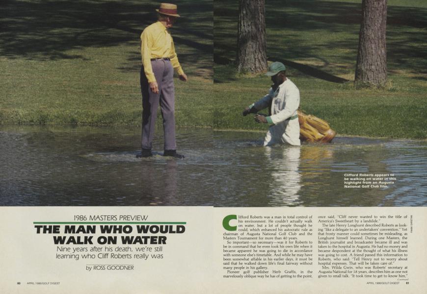 The Man Who Would Walk on Water