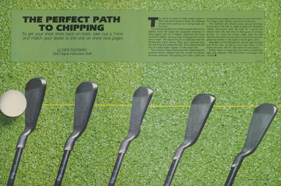 The Perfect Path to Chipping