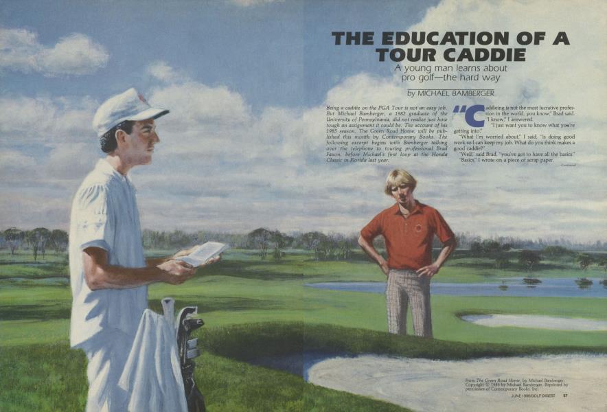 The Education of a Tour Caddie