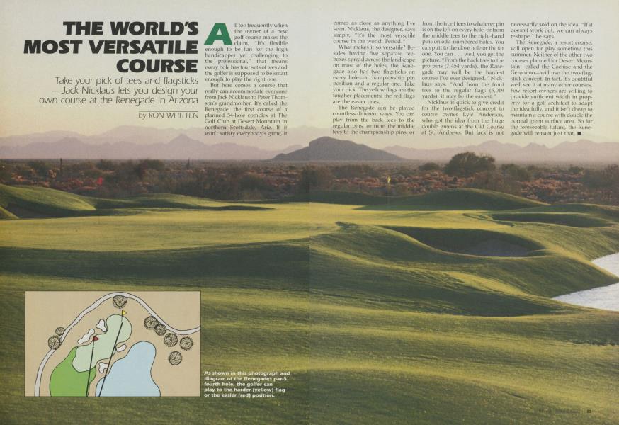 THE WORLD'S MOST VERSATILE COURSE