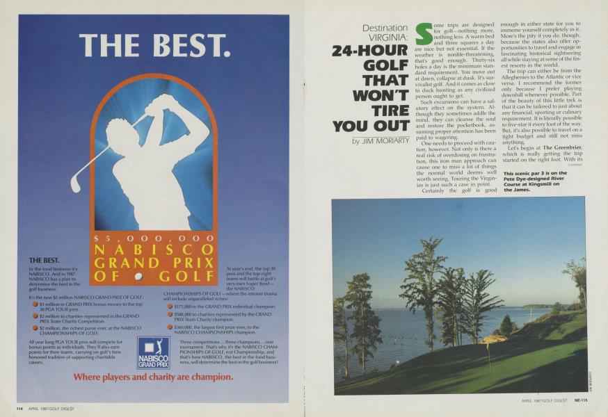 24-HOUR GOLF THAT WON'T TIRE YOU OUT
