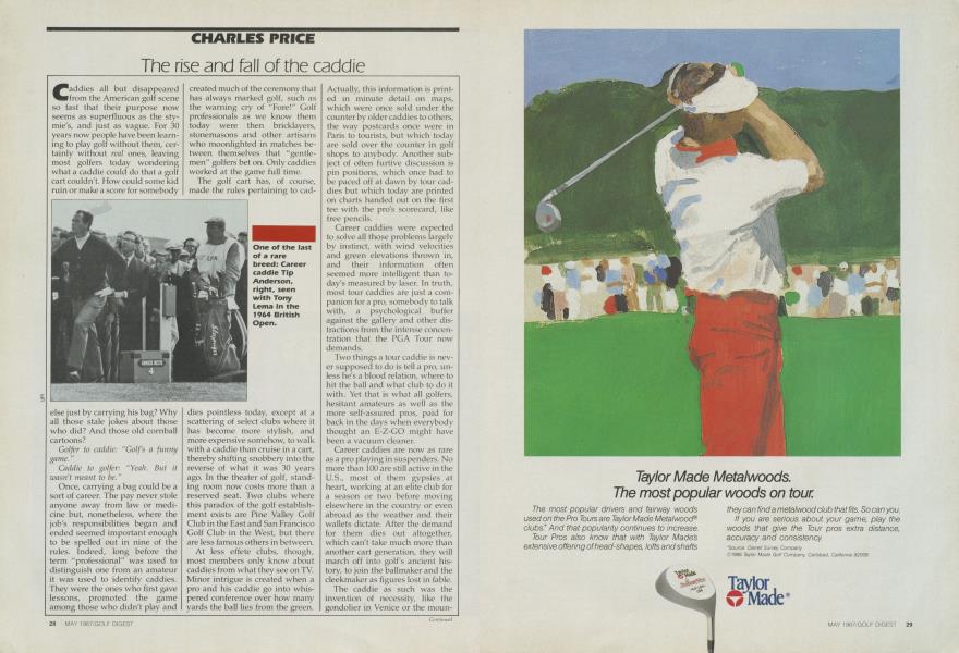 The rise and fall of the caddie