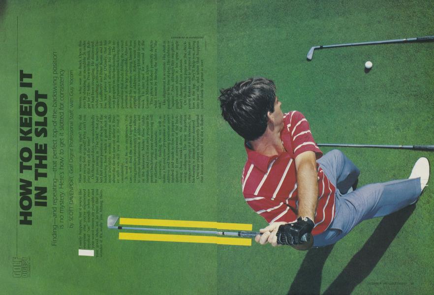 HOW TO KEEP IT IN THE SLOT