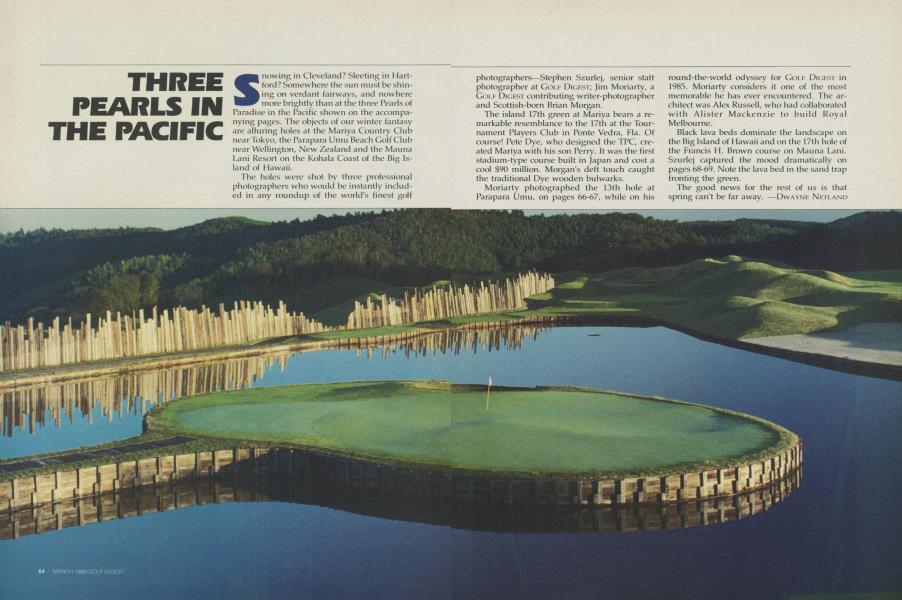 THREE PEARLS IN THE PACIFIC | Golf Digest | MARCH 1988