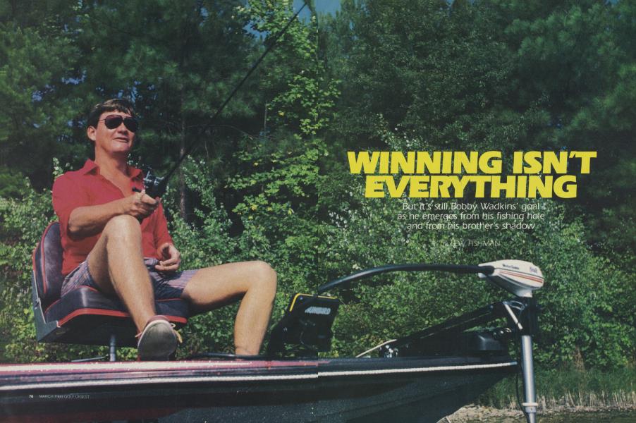 WINNING ISN'T EVERYTHING