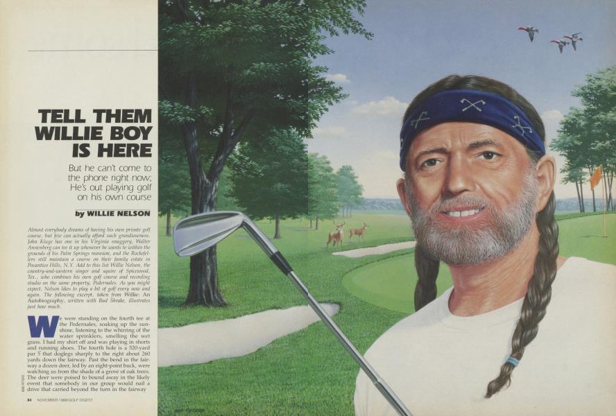 TELL THEM WILLIE BOY IS HERE
