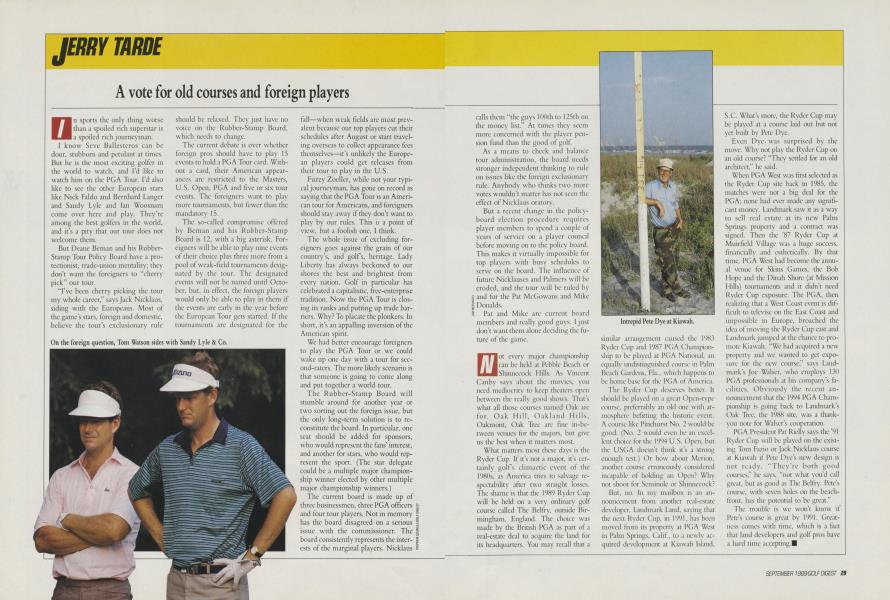 A vote for old courses and foreign players