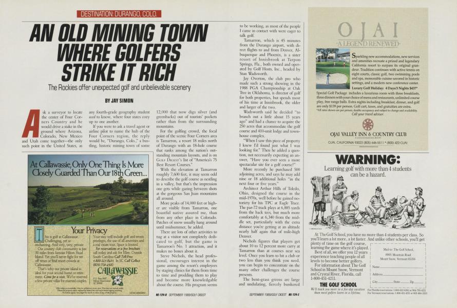 AN OLD MINING TOWN WHERE GOLFERS STRIKE IT RICH
