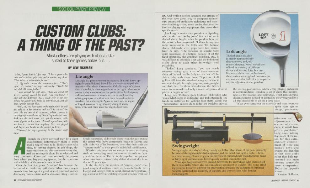 CUSTOM CLUBS: A THING OF THE PAST?