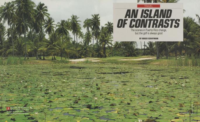 AN ISLAND OF CONTRASTS