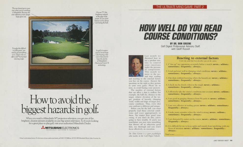 HOW WELL DO YOU READ COURSE CONDITIONS?