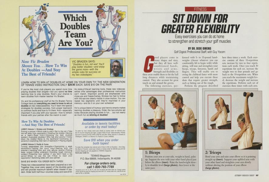 SIT DOWN FOR GREATER FLEXIBILITY