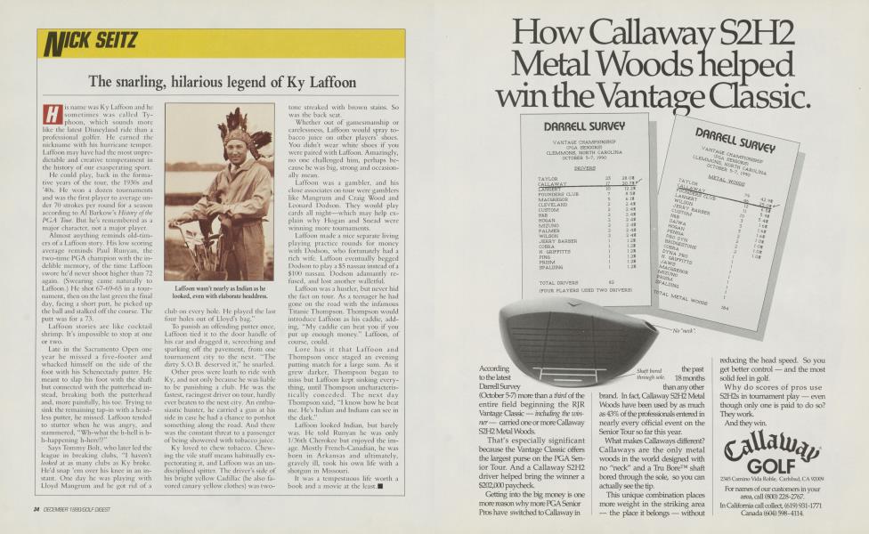 The snarling, hilarious legend of Ky Laffoon Golf Digest DECEMBER 1990