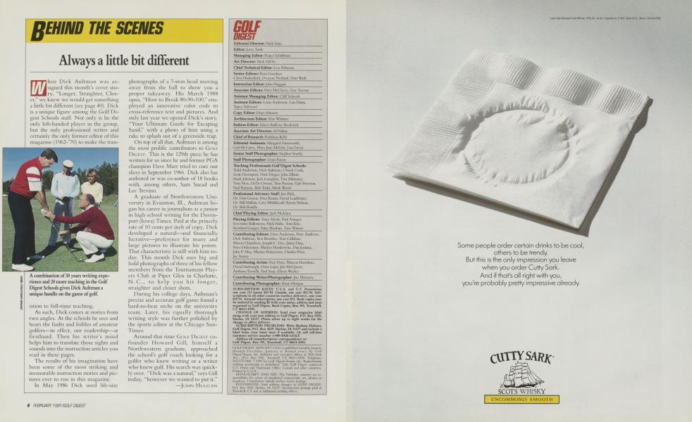 Always a little bit different