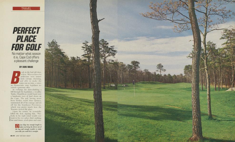 PERFECT PLACE FOR GOLF