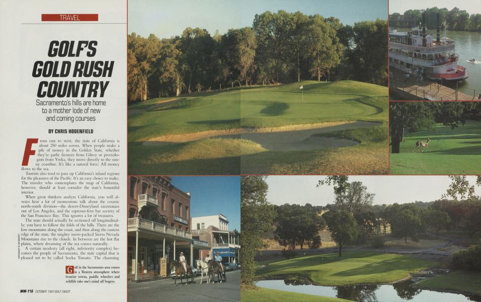 GOLF'S GOLD RUSH COUNTRY | Golf Digest | OCTOBER 1991