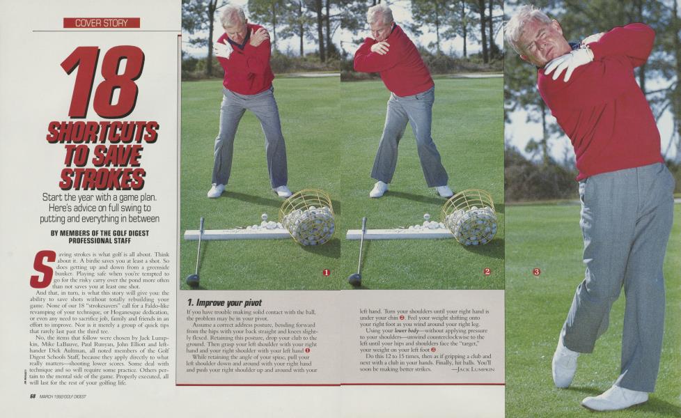 18 SHORTCUTS TO SAVE STROKES
