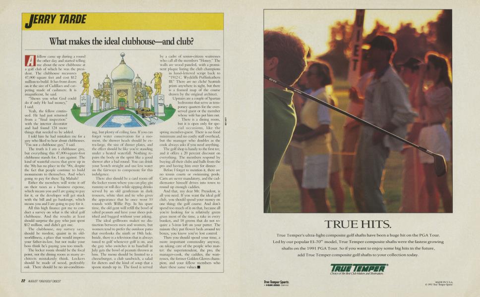 What makes the ideal clubhouse—and club?