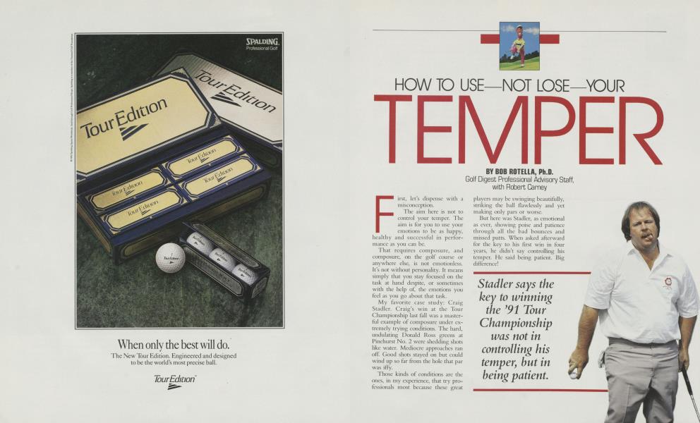 HOW TO USE—NOT LOSE—YOUR TEMPER