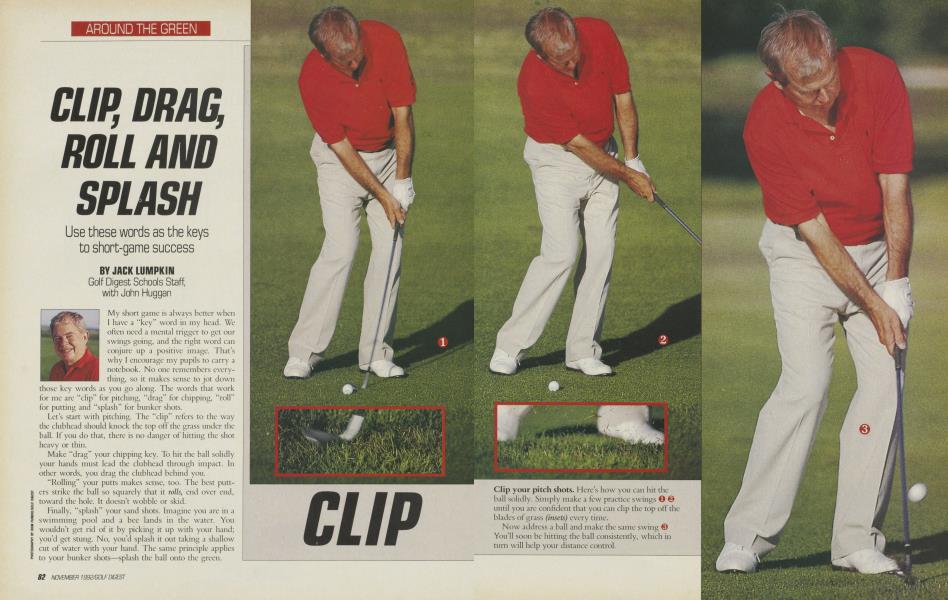 CLIP, DRAG, ROLL AND SPLASH