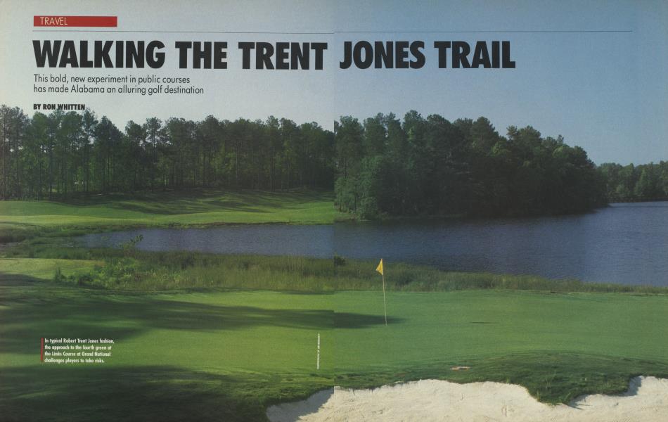WALKING THE TRENT JONES TRAIL