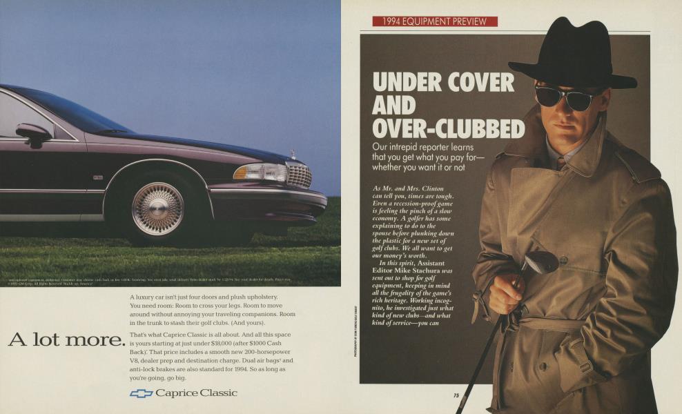 UNDER COVER AND OVER-CLUBBED