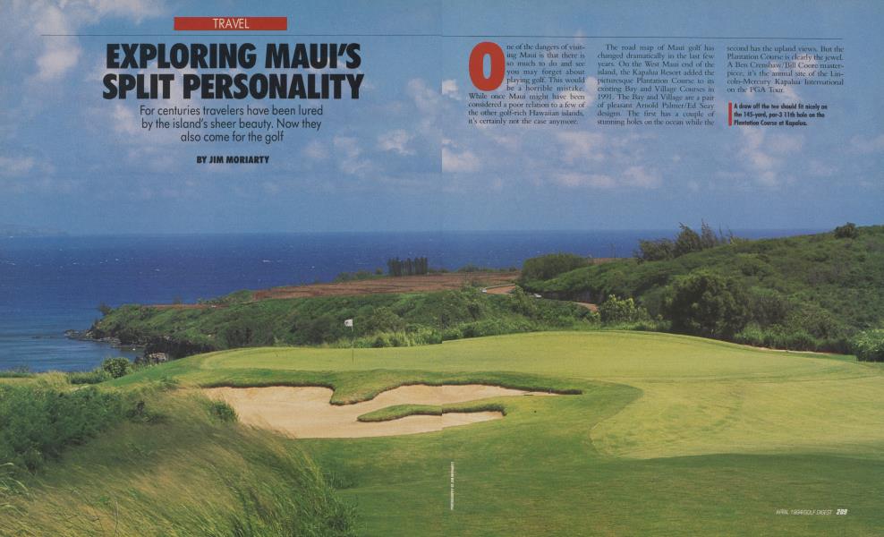 EXPLORING MAUI'S SPLIT PERSONALITY