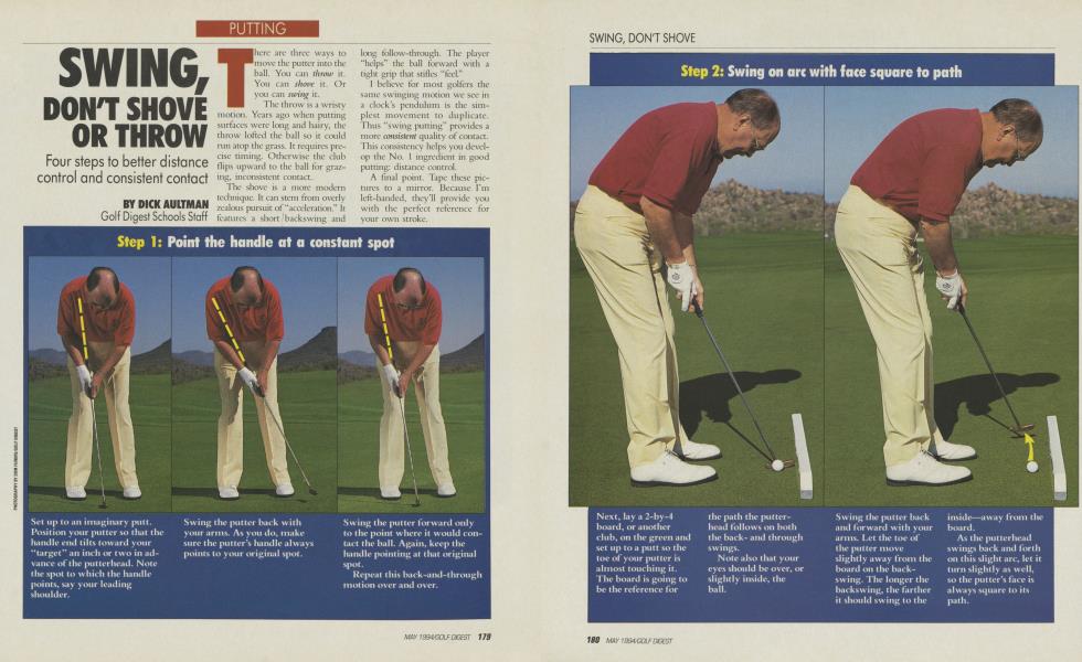 SWING, DON'T SHOVE OR THROW