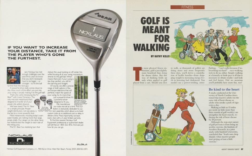 GOLF IS MEANT FOR WALKING