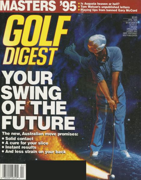 Issue: - April 1995 | Golf Digest