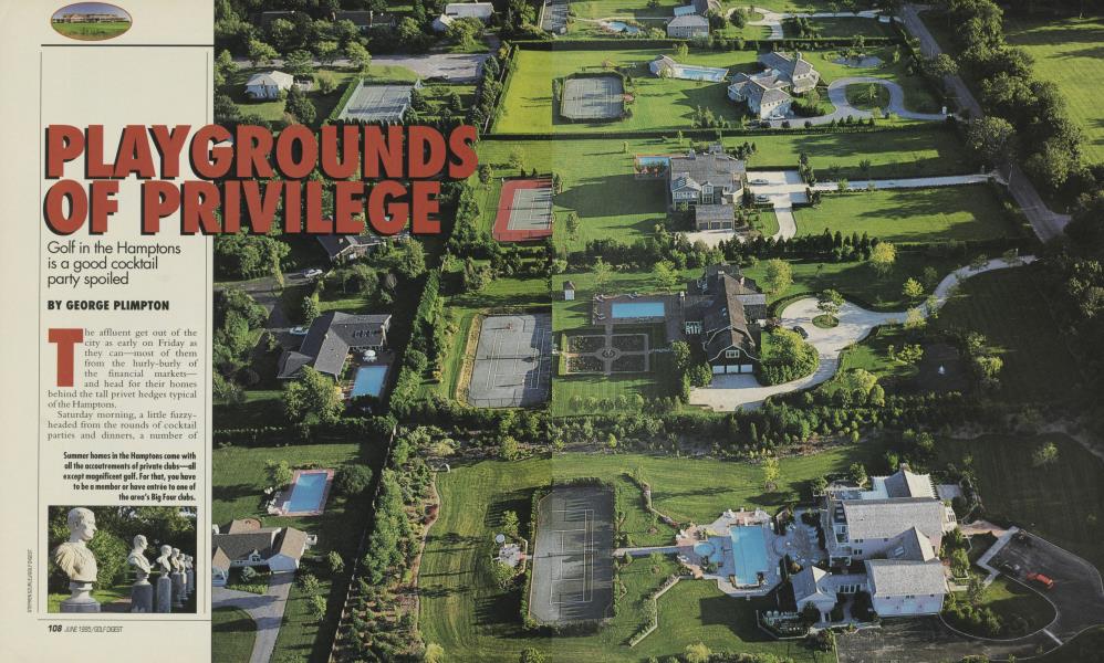 PLAY GROUNDS OF PRIVILEGE