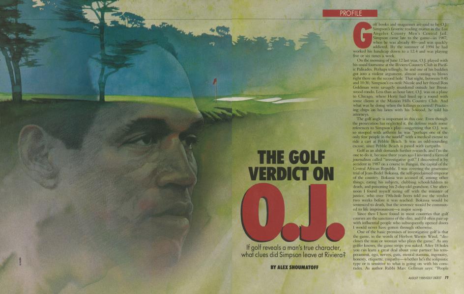 THE GOLF VERDICT ON O.J.