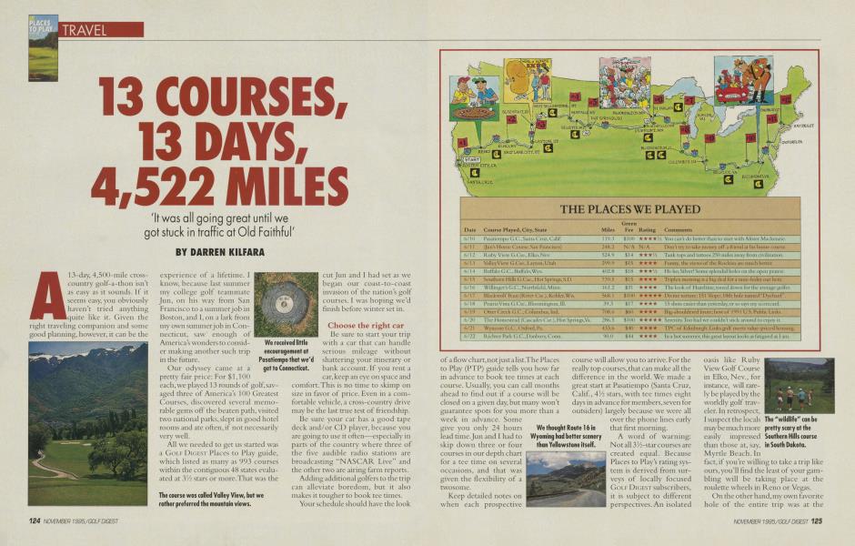 13 COURSES, 13 DAYS, 4,522 MILES