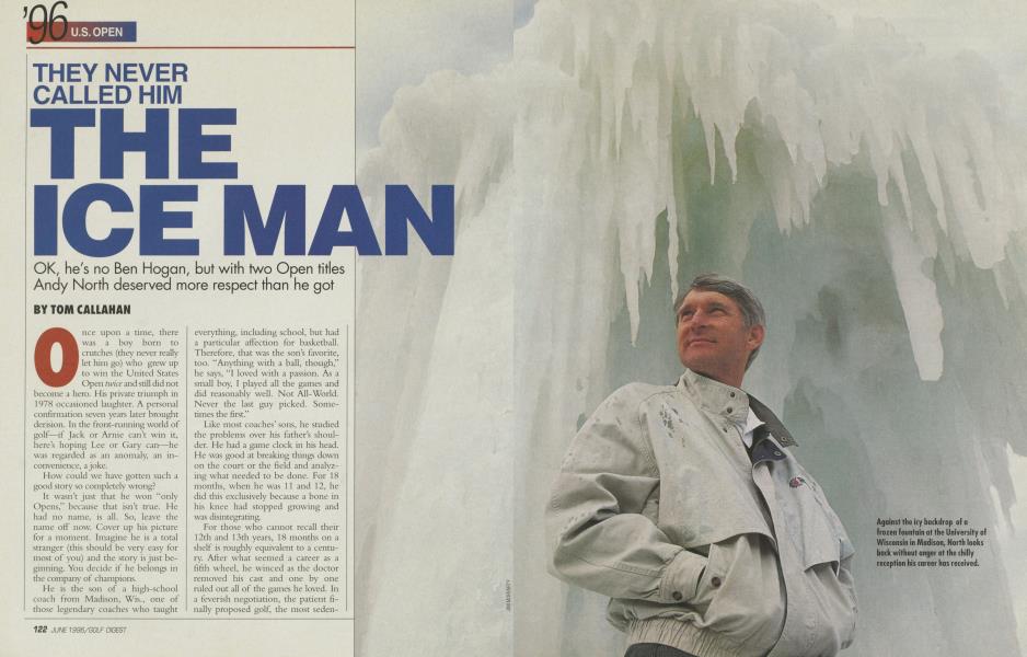 THEY NEVER CALLED HIM THE ICE MAN