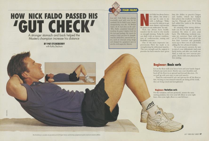 HOW NICK FALDO PASSED HIS 'GUT CHECK'