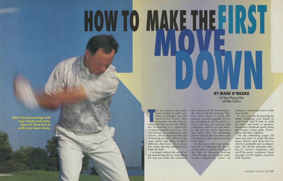 HOW TO MAKE THE FIRST MOVE DOWN